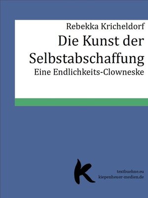 cover image of DIE KUNST DER SELBSTABSCHAFFUNG